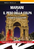 Immagine 0 di Mariani E Il Peso Della Colpa. Indagine A Coronata