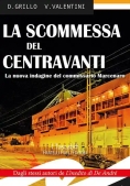 Immagine 0 di Scommessa Del Centravanti