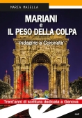 Immagine 0 di Mariani E Il Peso Della Colpa