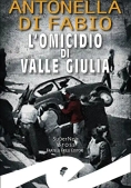 Immagine 0 di Omicidio Di Valle Giulia