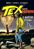 Immagine 0 di Marchio Di Yama. Tex Contro Mefisto (il)