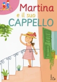 Immagine 0 di Martina E Il Suo Cappello