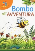 Immagine 0 di Bombo All'avventura (collana Tandem)