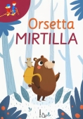 Immagine 0 di Orsetta Mirtilla: Gli Occhiali Della Fantasia-in Tanti ? Meglio. Ediz. A Colori