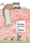 Immagine 0 di Il Muro In Mezzo Al Libro