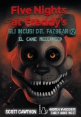 Immagine 0 di Five Nights At Freddy's. Gli IÂ 