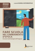 Immagine 0 di Fare Scuola Nel Cambiamento D'