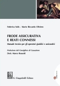 Immagine 0 di Frode Assicurativa E Reati Connessi