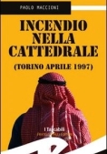 Immagine 0 di Incendio Nella Cattedrale (torino Aprile 1997)