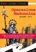 Immagine 0 di Operazione Madonnina