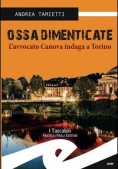 Immagine 0 di Ossa Dimenticate