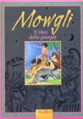 Immagine 0 di Mowgli Il Libro Della Giungla