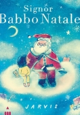 Immagine 0 di Signor Babbo Natale