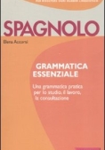 Immagine 0 di Spagnolo. Grammatica Essenziale