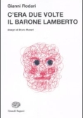 Immagine 0 di C'era Due Volte Il Barone Lamberto