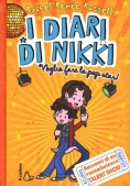 Immagine 0 di I Diari Di Nikki. Voglio Fare La Popstar!