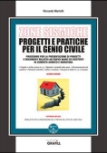 Immagine 0 di Zone Sismiche - Progetti E Pratiche Per Il Genio Civile 2ed. + Softwar