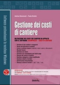 Immagine 0 di Gestione Dei Costi Di Cantiere. Con Cd-rom