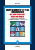 Immagine 0 di Servizi Di Architettura E Di Ingegneria Nel Nuovo Codice Dei Contratti