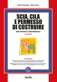 Immagine 0 di Scia, Cila E Permesso Di Costruire 3 Ed.