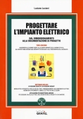 Immagine 0 di Progettare L'impianto Elettrico - 3ed