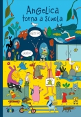 Immagine 0 di Angelica Torna A Scuola. Ediz. A Colori