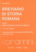 Immagine 0 di Breviario Di Storia Romana - Lib. I