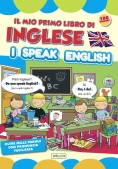 Immagine 0 di Mio Primo Libro Di Inglese. I Speak English (il)