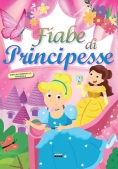 Immagine 0 di Fiabe Di Principesse (le)