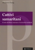 Immagine 0 di Cattivi Samaritani