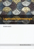 Immagine 0 di Legalizzare L'epistemologia