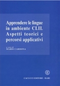 Immagine 0 di Apprendere Le Lingue In Ambiente Clil