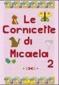 Immagine 0 di Cornicette Di Micaela (le)