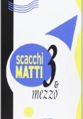 Immagine 0 di Scacchi Matti Tre E Mezzo