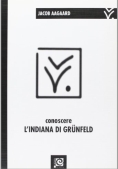 Immagine 0 di Conoscere L'indiana Di GrÃ¼nfeld