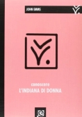 Immagine 0 di Conoscere L'indiana Di Donna