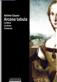 Immagine 0 di Arcana Tabula. Il Pittore. La Dama. Il Liocorno