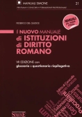 Immagine 0 di 21 Nuovo Manuale Di Istituzioni Di Diritto Romano. Con Glossario E Questionario Riepilogativo (il)