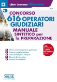 Immagine 0 di 310  Concorso 616 Operatori Giudiziari. Manuale Sintetico Per La Preparazione