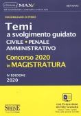 Immagine 0 di Concorso 2020 In Magistratura. Temi A Svolgimento Guidato. Civile, Penale, Amministrativo