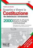 Immagine 0 di Scoprire E Vivere La Costituzione Tra Democrazia E Sovranismo. 2000?risposte Di Attualit? Politica E Cultura Costituzionale