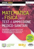 Immagine 0 di Matematica E Fisica Test Amm.medico-san.