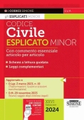 Immagine 0 di Codice Civile Esplicato Minor 26ed.2024