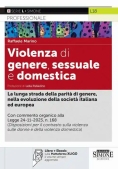 Immagine 0 di Violenza Di Genere Sessuale E Domestica