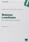 Immagine 0 di Mediazione E Conciliazione 2ed.