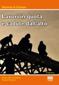 Immagine 0 di Lavori In Quota E Cadute Dall'alto