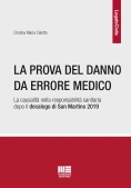 Immagine 0 di Prova Del Danno Da Errore Medico