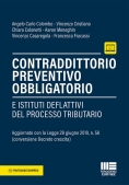 Immagine 0 di Contraddittorio Preventivo Obbligatorio