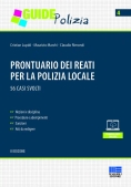 Immagine 0 di Prontuario Reati Per Polizia Locale 3ed.