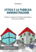 Immagine 0 di Etica E Pubblica Amministrazione